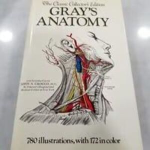 Grays Anatomy The Classic collector's edition 1977 hardcover book.